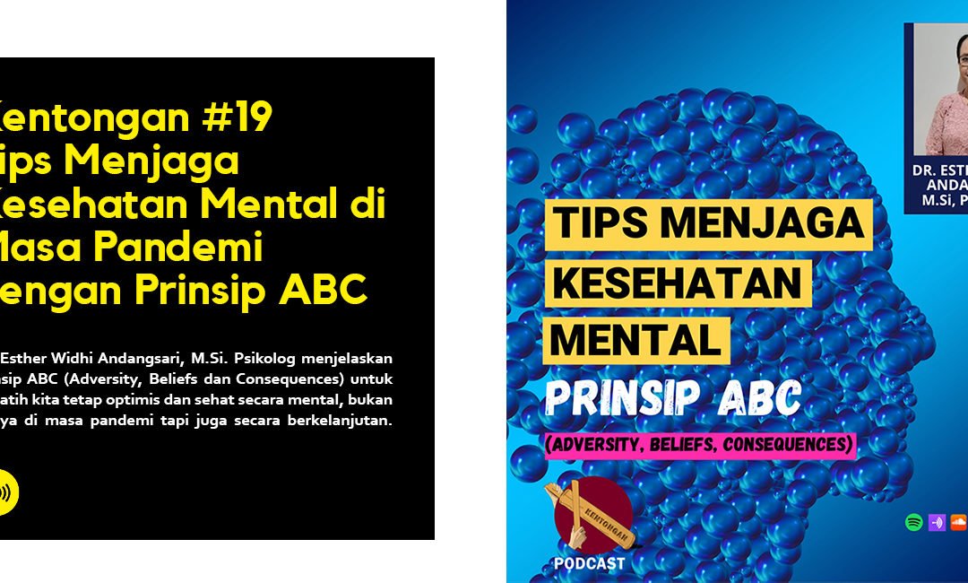 Tips Menjaga Kesehatan Mental di Masa Pandemi dengan Prinsip ABC